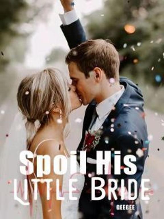 Spoil His Little Bride